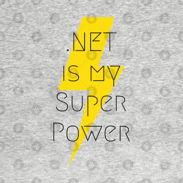 .NET is my super power by wanderingteez